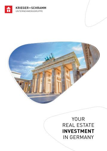 Krieger + Schramm - Your Real Estate Investment in Germany