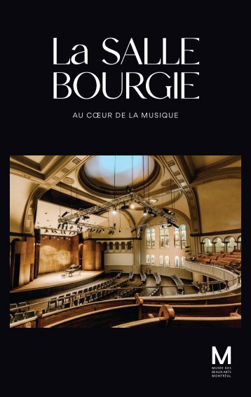La Salle Bourgie : au coeur de la musique