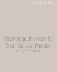 (opp18) 68 photographs made for Sushi Grass in Paradise