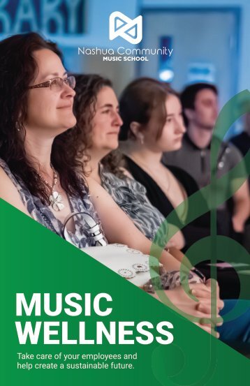 Music Community Music School 2024 "Wellness Brochure" • Designed by Studio Mystic +1 [617] 697-1349
