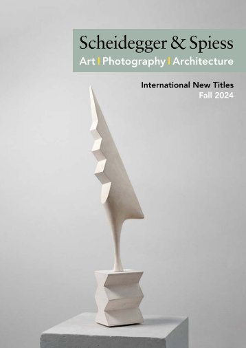 Scheidegger Spiess International New Titles Fall 2024