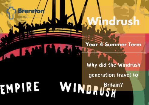 Y4 Summer Windrush