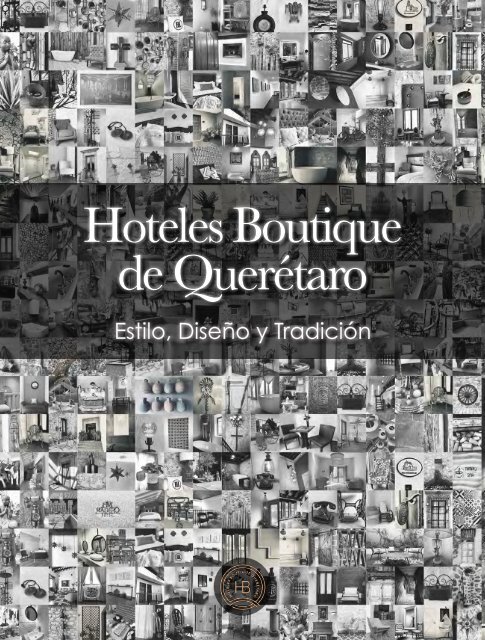 Hoteles Boutique de Querétaro