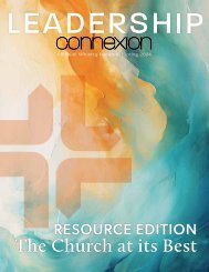 Leadership Connexion Spring 2024 - Resource Edition - The Church at its Best