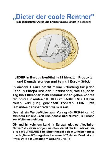 Meine Erfindung für Europa steckt in diesem 1 Euro-Stück