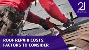Roof Repair Costs:  Factors to Consider