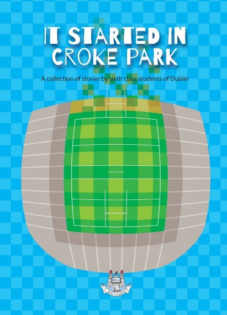 It started in Croke Park