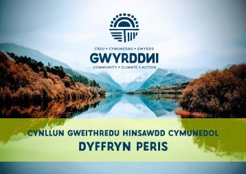 Cynllun Gweithredu Hinsawdd Cymunedol Dyffryn Peris