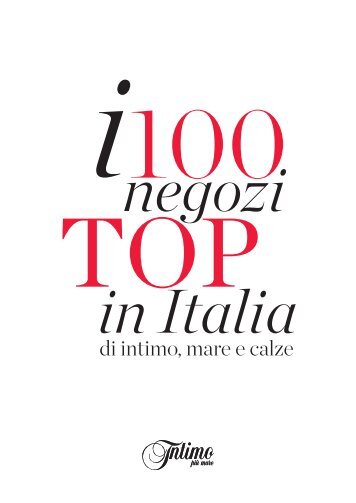 I 100 NEGOZI TOP agosto 2017