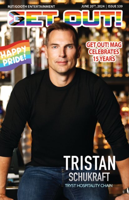 Get Out! GAY Magazine – Issue 539