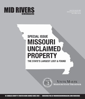 Special Issue: Missouri Unclaimed Property - Mid Rivers Newsmagazine 6-19 & 6-26 2024