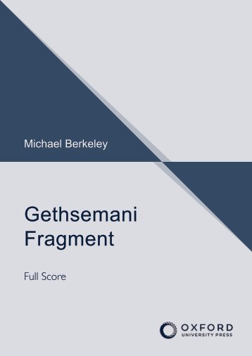 Michael Berkeley Gethsemani Fragment FS