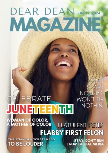 Dear Dean Magazine: June 22, 2024