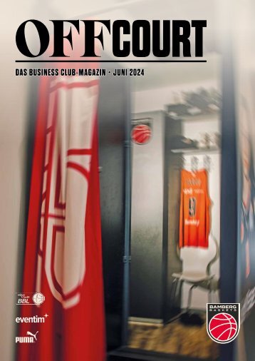 OFFCourt - das Bamberg Baskets Business Club-Magazin #3