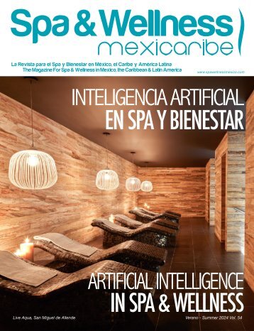 Spa & Wellness MexiCaribe 54, Verano 2024