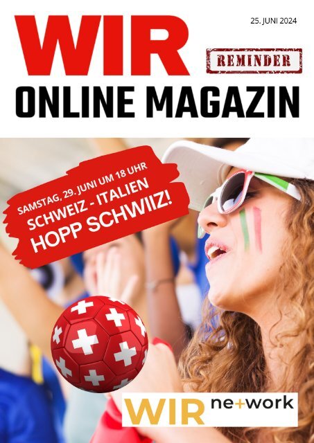 WIR ONLINE MAGAZIN vom 25. Juni 2024 (Reminderausgabe)