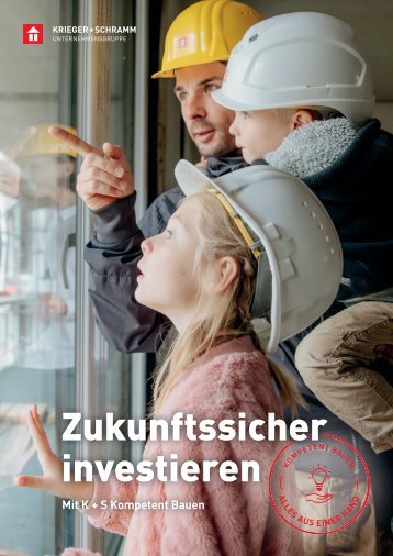 K+S Kompetent Bauen - Zukunftssicher investieren