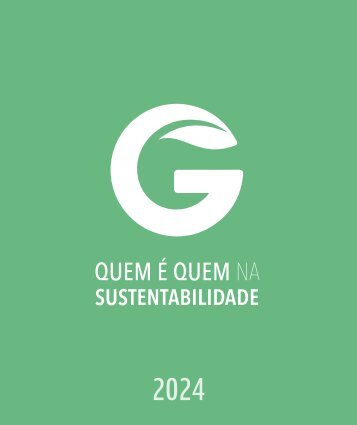 Quem é Quem na Sustentabilidade 2024 - Green Savers