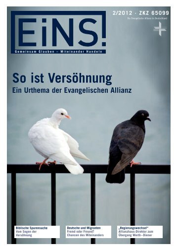 So ist Versöhnung - Deutsche Evangelische Allianz