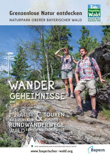 Naturpark Oberer Bayerischer Wald Wandermagazin