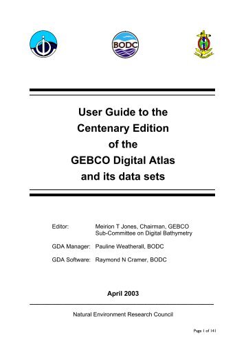 User Guide to the Centenary Edition of the GEBCO Digital ... - Signum