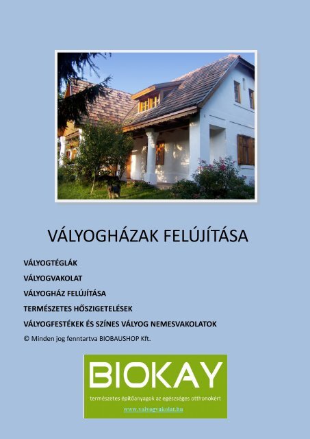 Vályogházak felújítása 