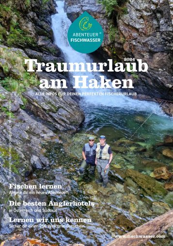 Traumurlaub am Haken - Der Urlaubskatalog der Angebotsgruppe ABENTEUER FISCHWASSER.