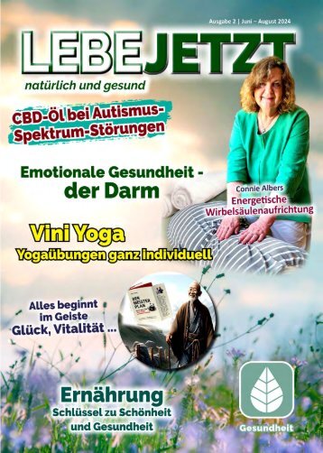 Lebe Jetzt natürlich und gesund Ausgabe 2/24