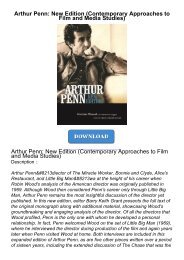 PDF_ Arthur Penn: New Edition (Contemporary Approaches to Film and Media Studies)