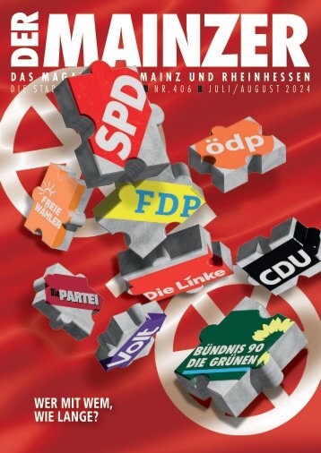 DER MAINZER - Das Magazin für Mainz und Rheinhessen - Nr. 406