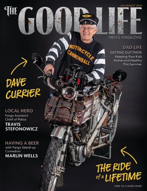 The Good Life – July-August 2024