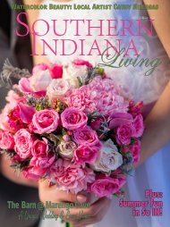 Southern Indiana Living Magazine - July/August 2024