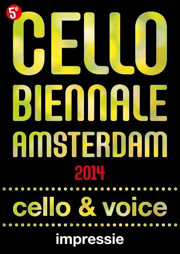 Impressie Cello Biënnale 2014