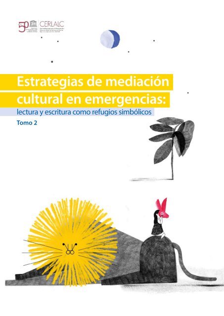 Estrategias de mediación cultural en emergencias: Tomo 2