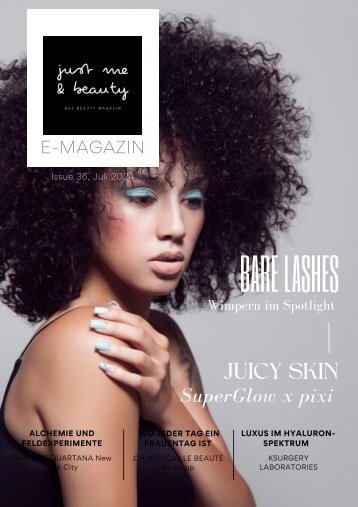just me & beauty E-Magazin Issue N°36 Juli 2024
