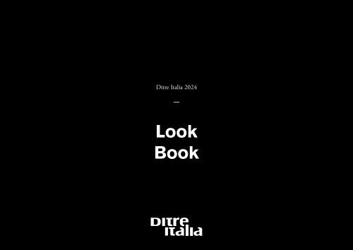 DITRE ITALIA katalog Look Book 2024