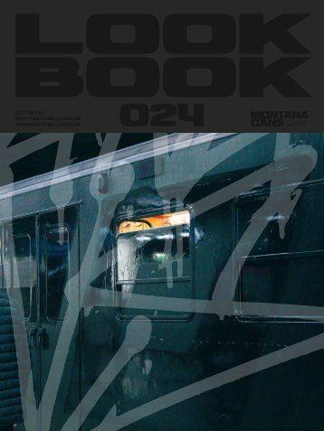 MONTANA CANS LOOKBOOK #9 2024