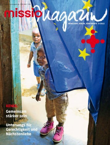 missio magazin Ausgabe 5/2022