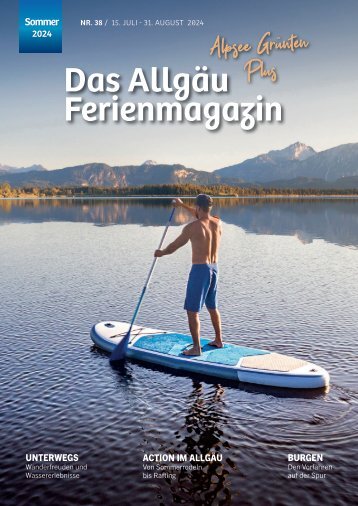 Das Allgäu Ferienmagazin - Alpsee Grünten Plus "Ausgabe 38"