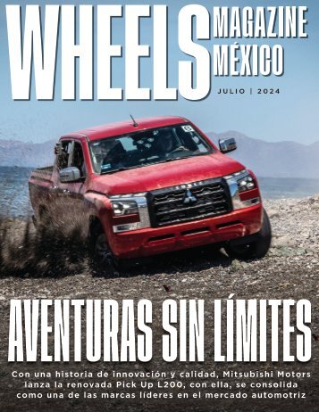 Wheels Magazine México Julio 2024