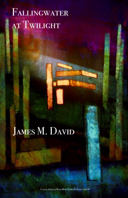 Fallingwater at Twilight - Transposed Score