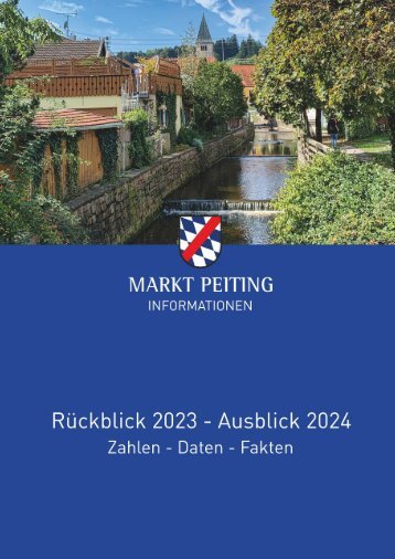 Markt Peiting - Zahlen, Daten, Fakten zur Bürgerversammlung 2024