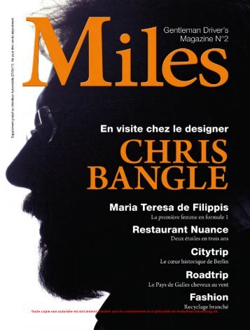 Miles #02 - En visite chez le designer Chris Bangle