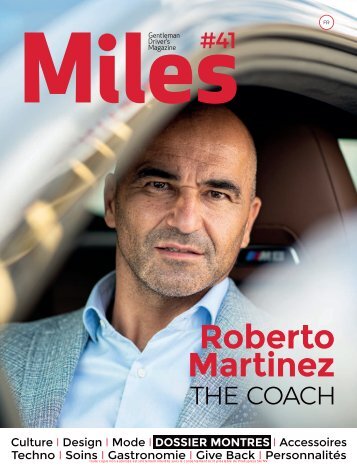 Miles #41 - Roberto Martinez - The coach