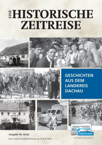 Historische Zeitreise | Dachau 2024