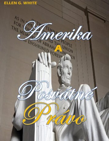 Amerika a Posvátné Právo_