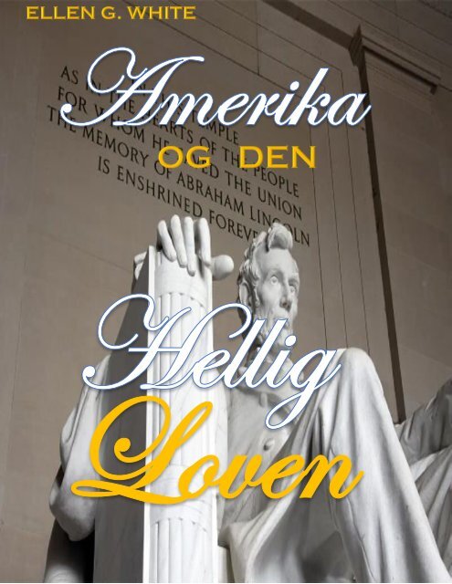 Amerika og Hellig Loven_