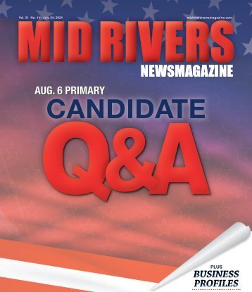 Mid Rivers Newsmagazine 7-24-24