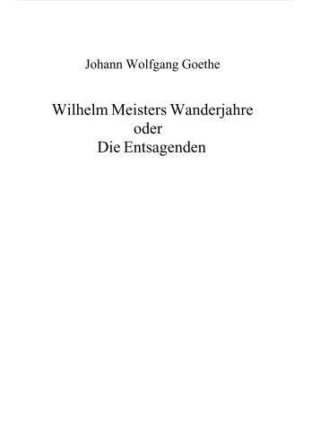 Wilhelm Meisters Wanderjahre oder Die Entsagenden - Glowfish