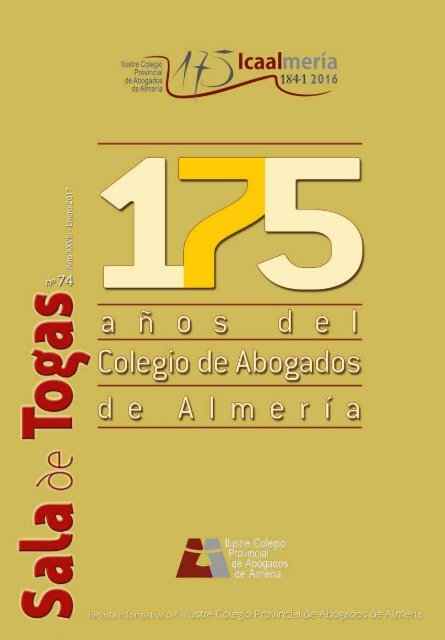 Sala de Togas Nº 74. 175 años del Colegio de Abogados de Almería